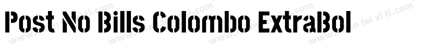 Post No Bills Colombo ExtraBold Reg字体转换
